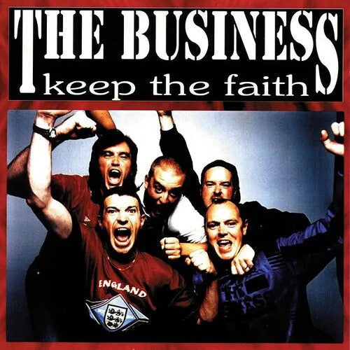 THE BUSINESS Keep The Faith - CD Album