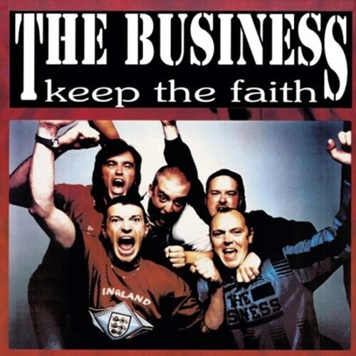 THE BUSINESS Keep The Faith - CD Album
