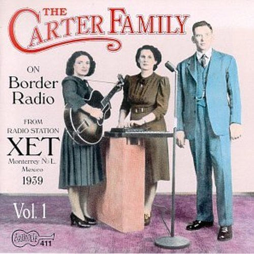 The Carter Family On Border Radio 1939 - CD Album
