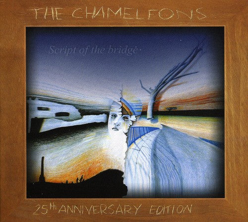 THE CHAMELEONS Script of a Bridge 25th Anniversary Edition - CD Album