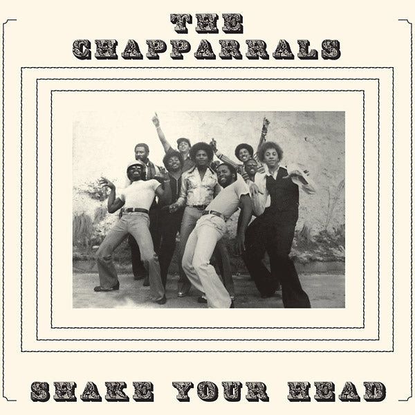 THE CHAPPARRALS Shake Your Head