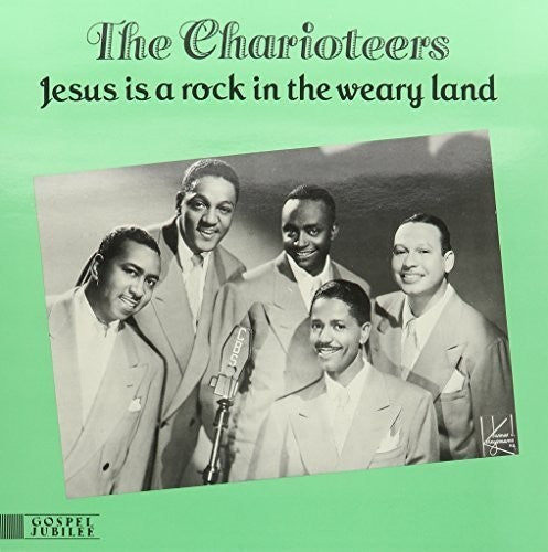 The Charioteers Jesus Is a Rock in the Weary Land - Record Album - Vinyl LP
