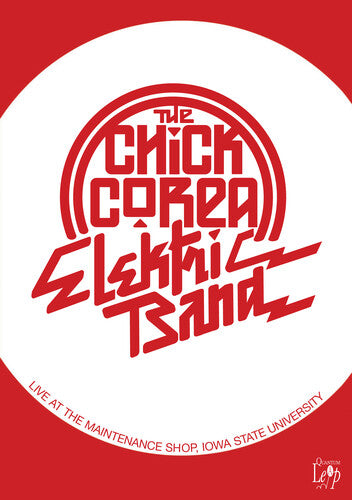 The Chick Corea Elektric Band: Live at the Maintenance Shop - DVD