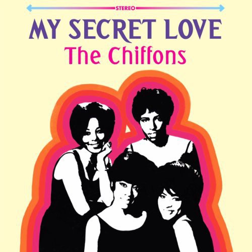 The Chiffons My Secret Love - Record Album - Vinyl LP