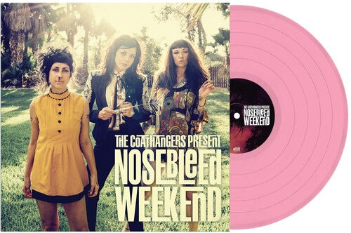 The Coathangers Nosebleed Weekend - Record Album - Vinyl LP