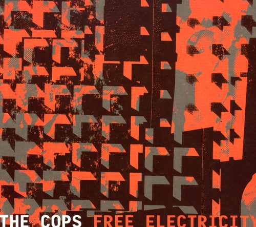 The Cops Free Electricity - CD Album