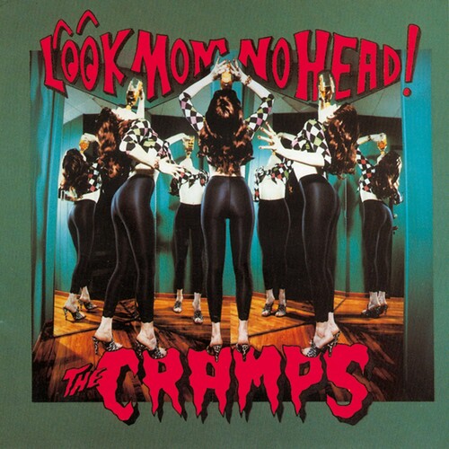 The Cramps Look Mom No Head! - Record Album - Vinyl LP