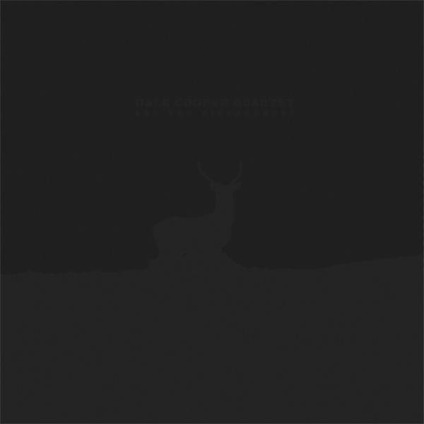 The Dale Cooper Quartet Parole de Navarre