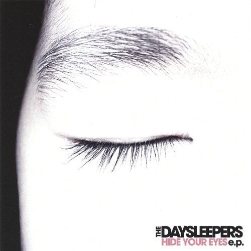 The Daysleepers Hide Your Eyes Ep - Record Album - Vinyl LP