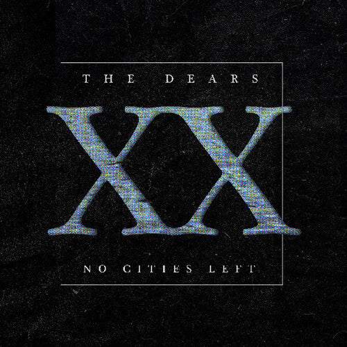 The Dears No Cities Left: The Definitive 20th Anniversary Edition - Double Record Album - Vinyl LP