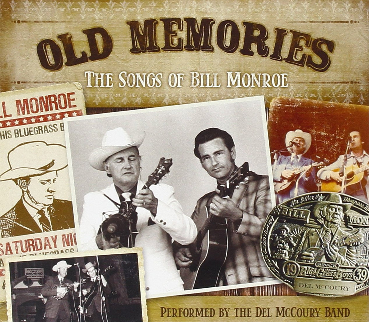 The Del McCoury Band Old Memories: The Songs of Bill Monroe