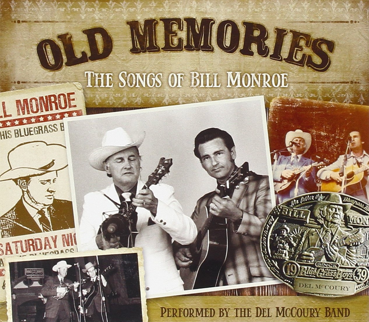 The Del McCoury Band Old Memories: The Songs of Bill Monroe