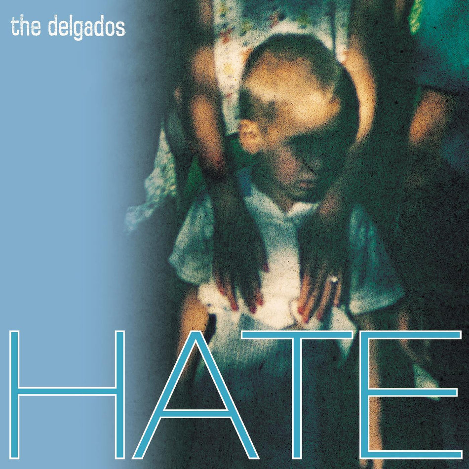 The Delgados Hate