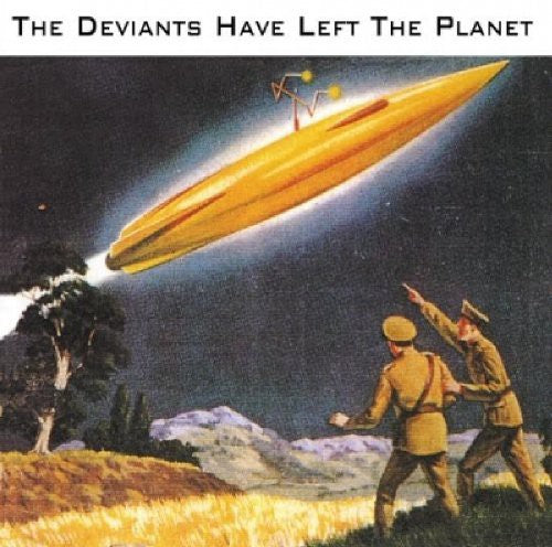 The Deviants Deviants Have Left the Planet - CD Album