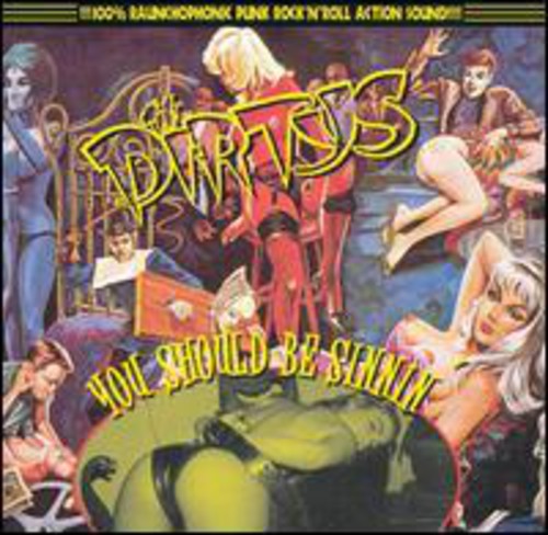 The Dirtys You Should Be Sinnin - Record Album - Vinyl LP