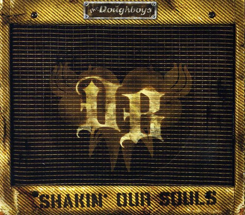 The Doughboys Shakin' Our Souls - CD Album