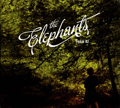 THE ELEPHANTS Take It