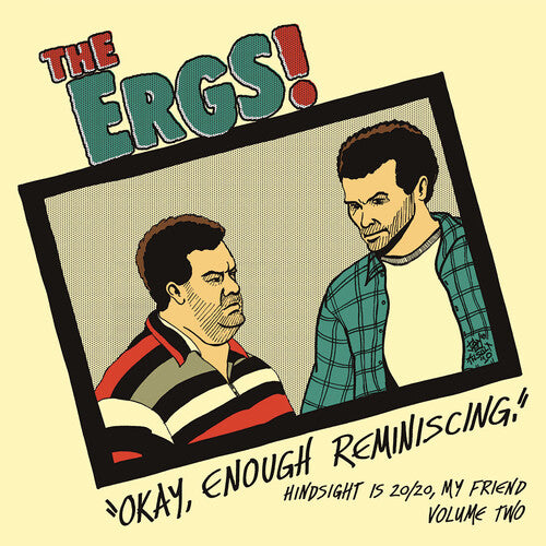 The Ergs Hindsight Is 20/20 My Friend 2 - Record Album - Vinyl LP