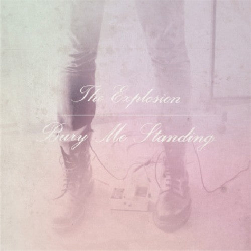 The Explosion Bury Me Standing - Record Album - Vinyl LP