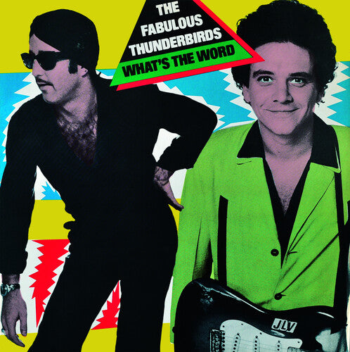 The Fabulous Thunderbirds What's The Word? - Record Album - Vinyl LP