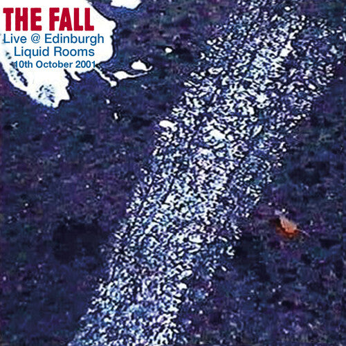 The Fall Live In Edinburgh 2001 - CD Album