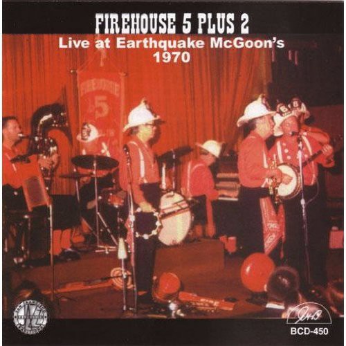 The Firehouse Five Plus Two Live at Earthquake McGoon's 1970 - CD Album