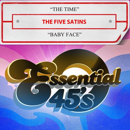 The Five Satins The Time / Baby Face (Digital 45) - CD Album