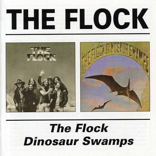 The Flock Flock/Dinosaur Swamps - CD Album