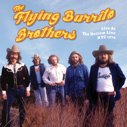 The Flying Burrito Brothers Live At The Bottom Line Nyc 1976 - CD Album