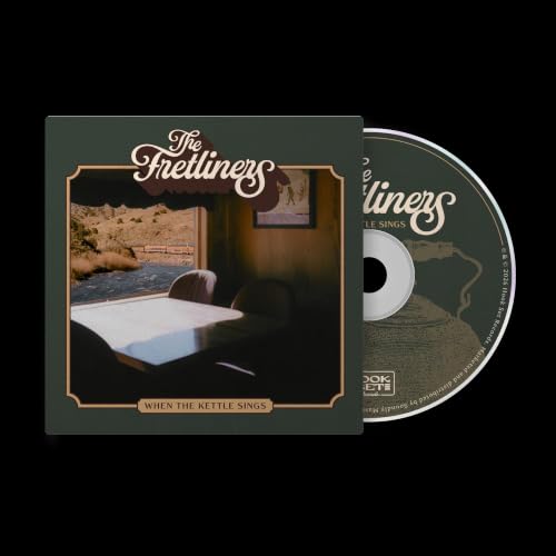 The Fretliners When The Kettle Sings