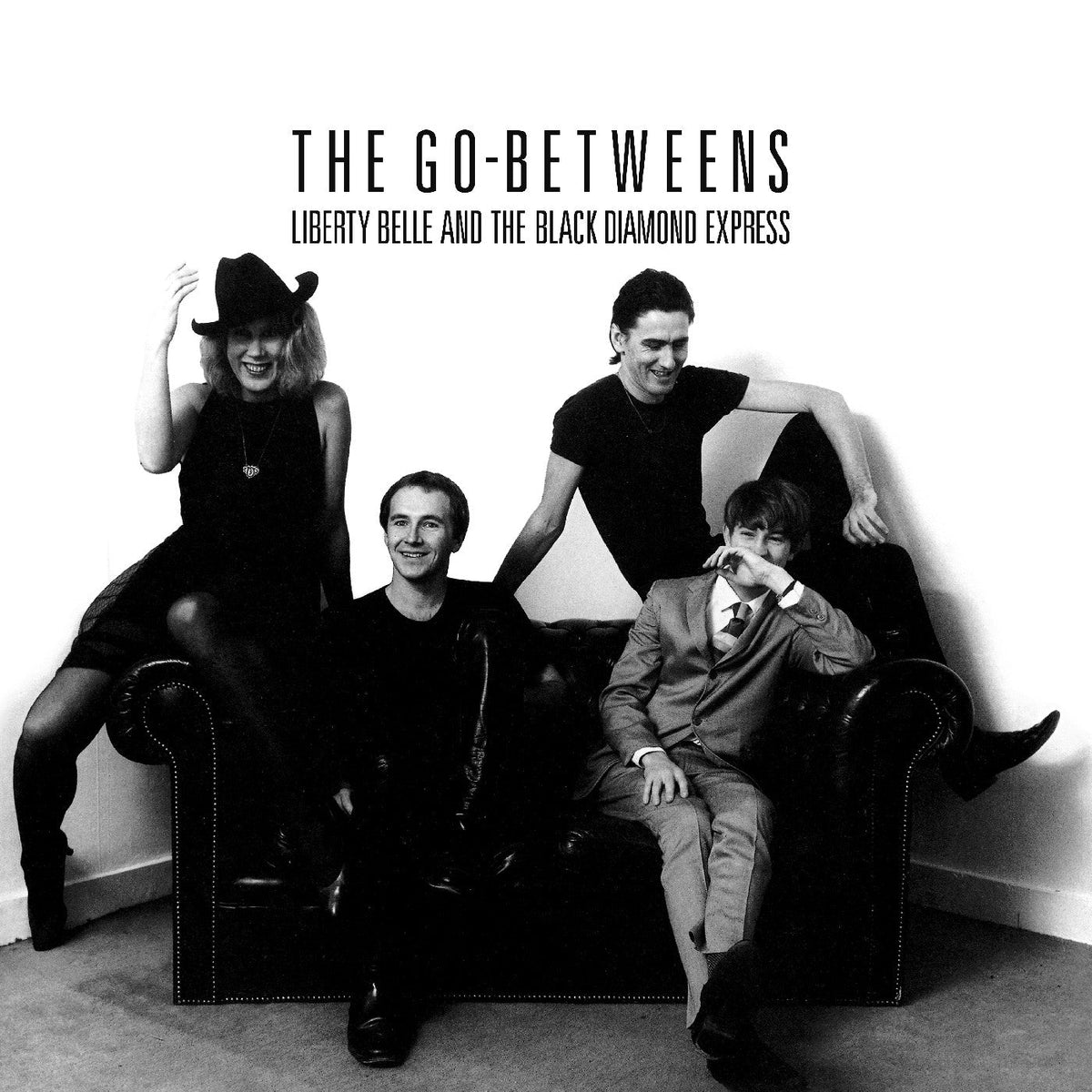 The Go-Betweens Liberty Belle And The Black Diamond Express