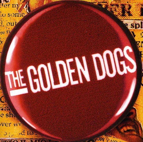 The Golden Dogs Everything in Three Parts - CD Album