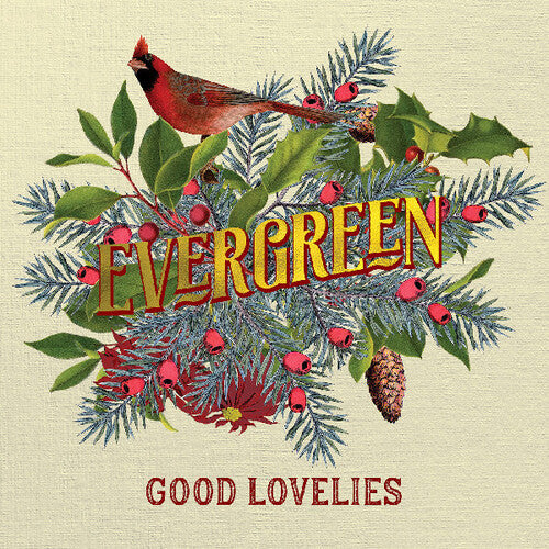 The Good Lovelies Evergreen - Record Album - Vinyl LP