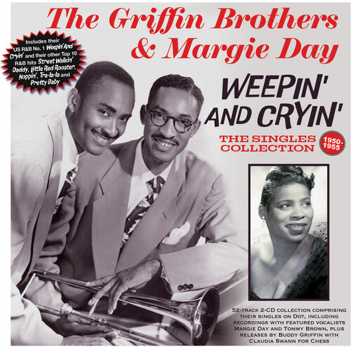 The Griffin Brothers & Margie Day Weepin And Cryin': The Singles Collection 1950-55 - 2-Disc CD Album