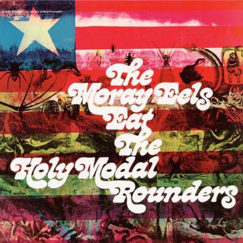 The Holy Modal Rounders Moray Eels Eat the Holy Modal Rounders - Record Album - Vinyl LP