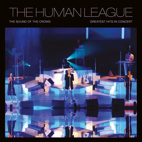 The Human League The Sound Of The Crowd: Greatest Hits Live - Record Album - Vinyl LP