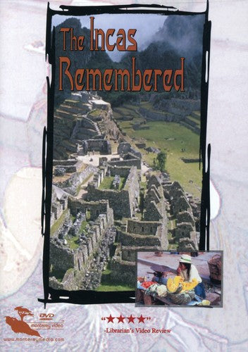 The Incas Remembered - DVD