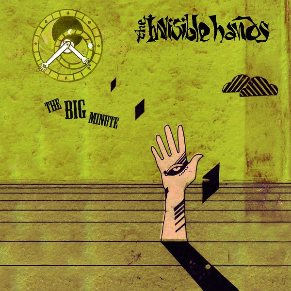 THE INVISIBLE HANDS The Big Minute