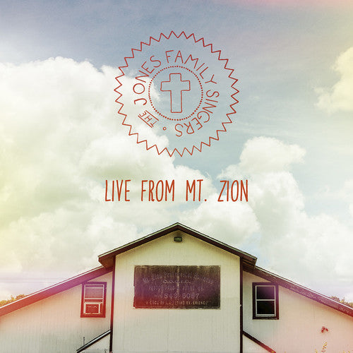 The Jones Family Singers Live from MT. Zion - CD Album
