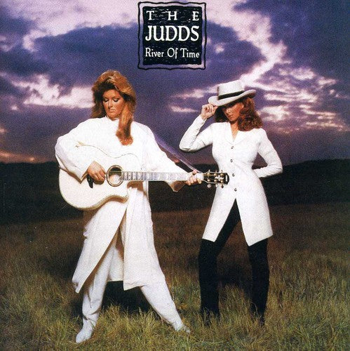 The Judds River of Time - CD Album