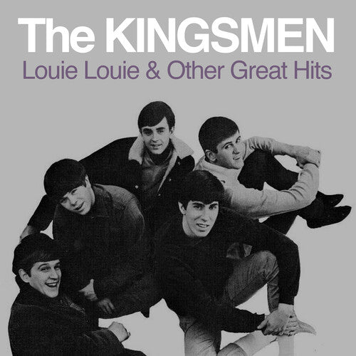The Kingsmen Louie Louie & Other Great Hits - CD Album