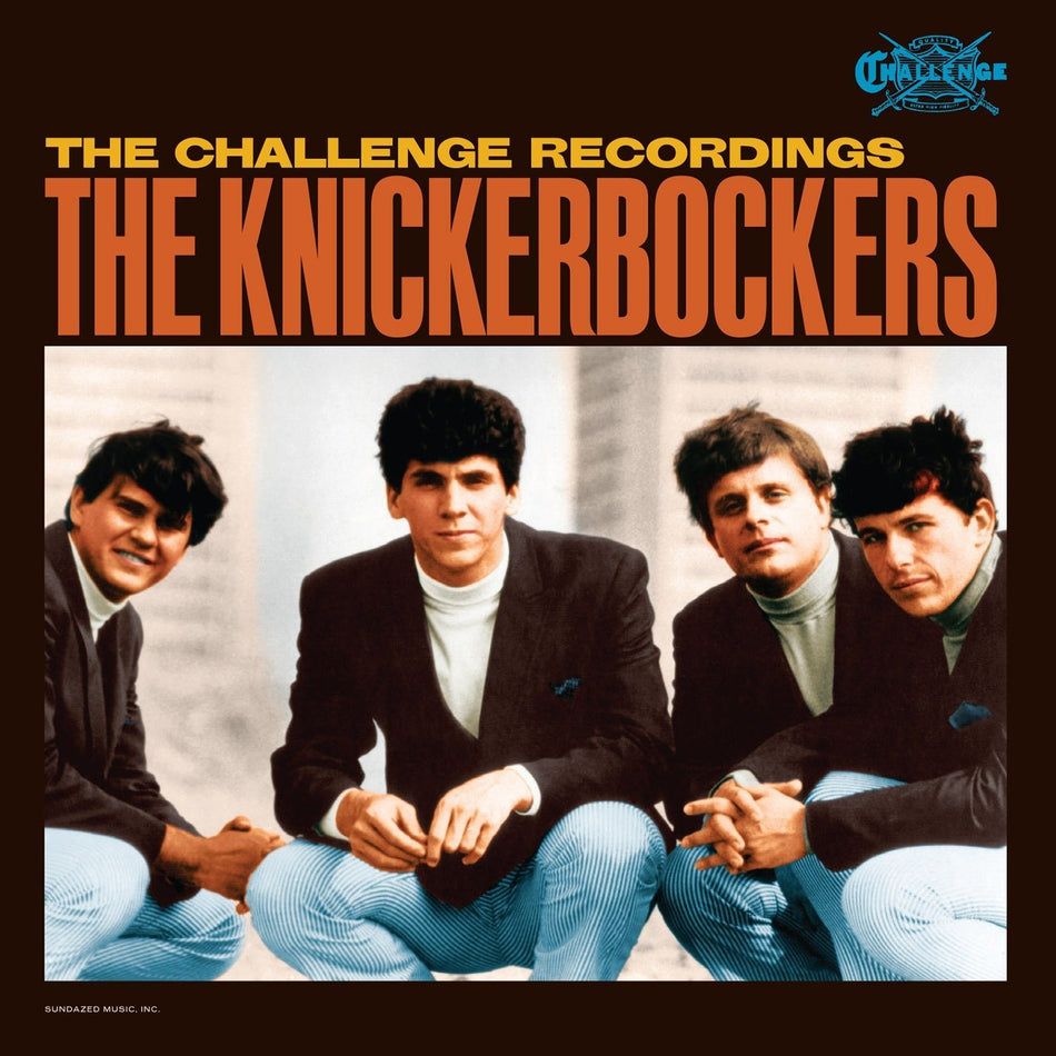 The Knickerbockers The Complete Challenge Recordings