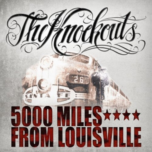 The Knockouts 5000 Miles from Louisville - Record Album - Vinyl LP