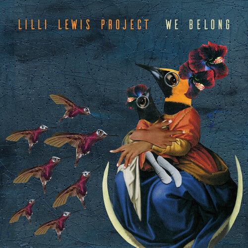 The Lilli Lewis Project We Belong - Record Album - Vinyl LP