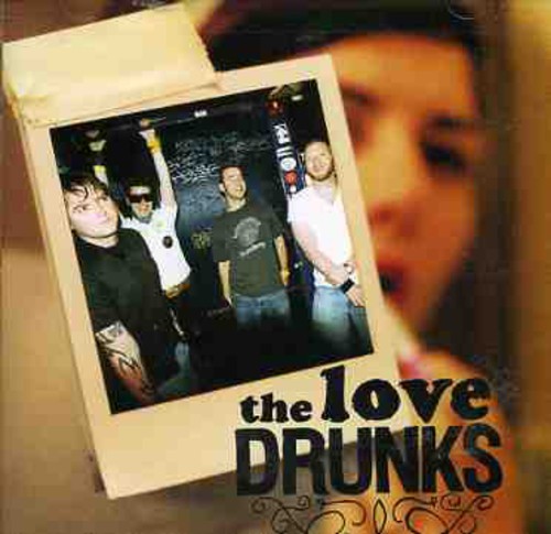 The Love Drunks The Love Drunks - CD Album
