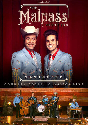 The Malpass Brothers Satisfied: Country Gospel Classics Live - DVD
