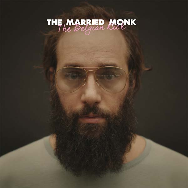 THE MARRIED MONK The Belgian Kick