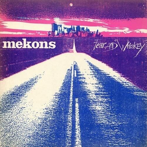 The Mekons Fear & Whiskey - Record Album - Vinyl LP