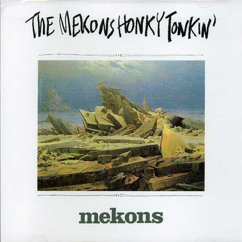 The Mekons Honky Tonkin - CD Album