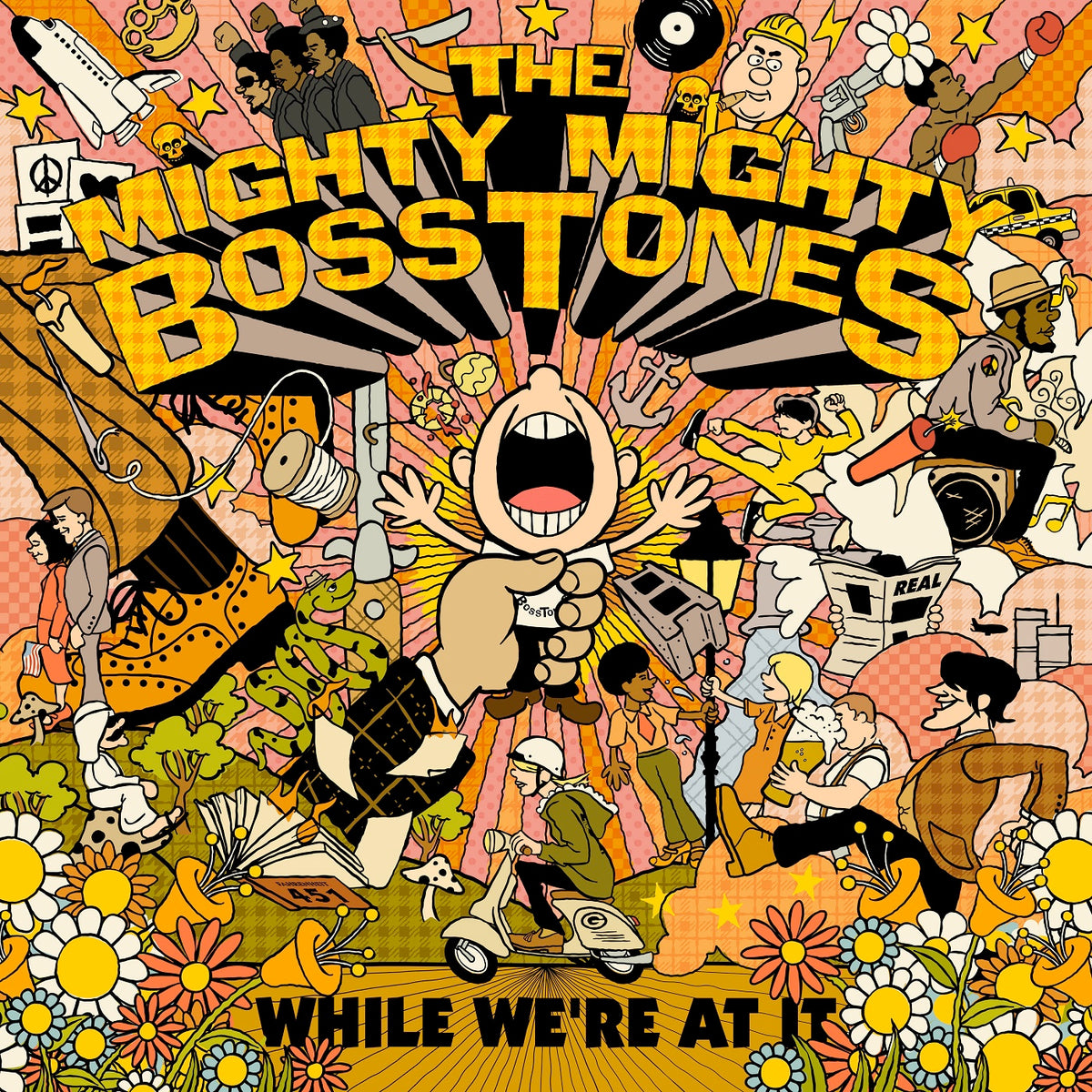 The Mighty Mighty Bosstones While We're At It